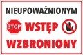 Naklejka NIEUPOWAŻNIONYM WSTĘP WZBRONIONY 30x20cm.jpg