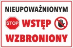 Naklejka NIEUPOWAŻNIONYM WSTĘP WZBRONIONY 30x20cm naklejki