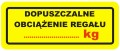 dopuszczalen obciążenie regału naklejka.jpg